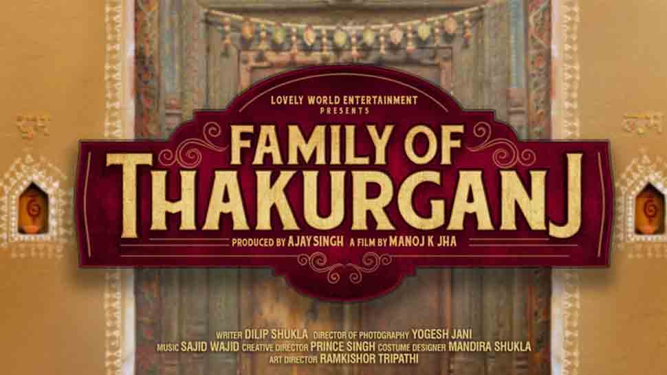 Download Family of Thakurganj Full Movie in HD 480p/720p/1080p