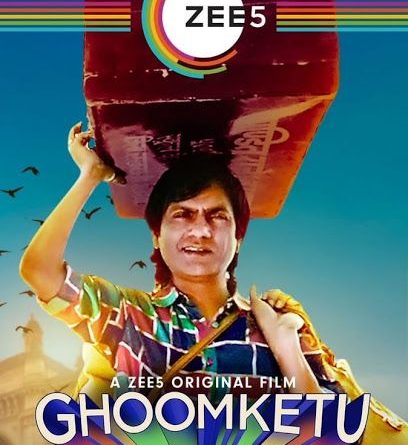 Download Zee5 Ghoomketu full movie in HD 720p/1080p